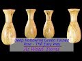 Deep Hollowing Green Turned Vase - The Easy Way