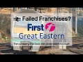 First great eastern  took the government to court  failed franchises 9 fge