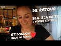  vlog  de retour  blabla de bb  ventes vinted  et doudou au piano 