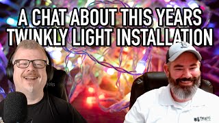 Twinkly RGB LED lights chat with Josh