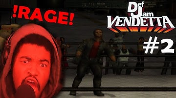 WAKE THE F*CK UP!🤬| DEF JAM VENDETTA PART - 2🎮