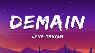 Lyna Mahyem - Demain (Paroles/Lyrics)