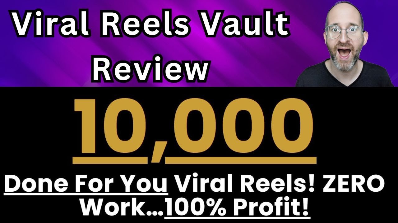 Viral Reels Vault review