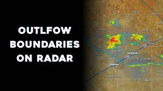 Identifying Outflow Boundaries With Radar