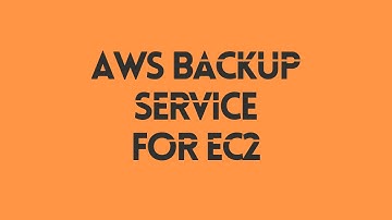 AWS Backup Service for EC2 Instance