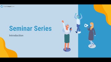 Seminar Series - Introduction