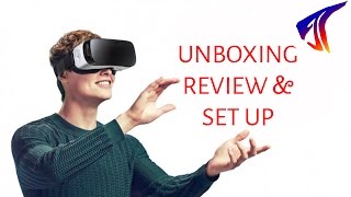 Samsung Gear VR: Unboxing, Review & Set Up