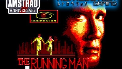 THE RUNNING MAN | Amstrad Anniversary