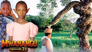 MWANANGU [ 21 ]