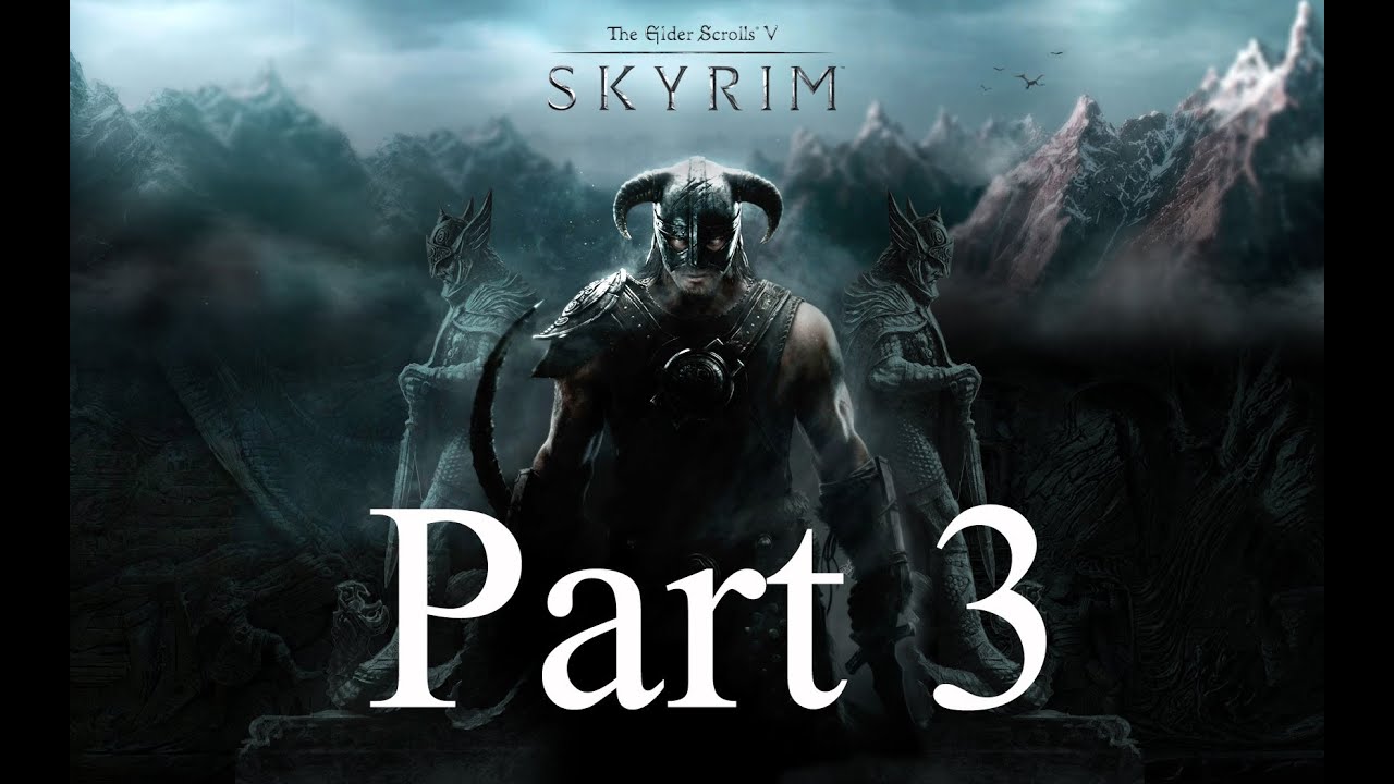 The Elder Scrolls V : Skyrim Walkthrough Part 3 (PC Ultra Settings ...