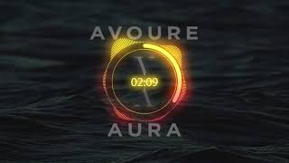 Avoure - Aura (Kewis Remix)