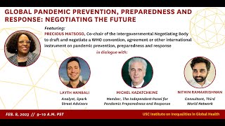 "Global Pandemic Prevention, Preparedness and Response: Negotiating the Future" Profile