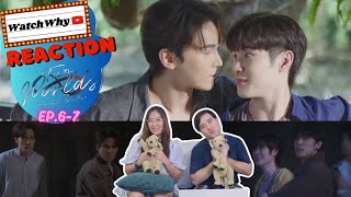 [ENG SUB] วอดวาย Reaction l Two Worlds โลกสองใบ ใจดวงเดียว EP.6-EP.7 #TwoworldsEP6 #TwoworldsEP7 🫂🌎