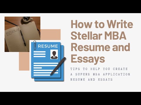 how-to-write-a-stellar-mba-resume-and-essays