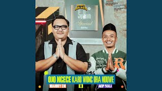 Download Lagu Ojo Ngece Karo Wong Ora Nduwe Download Lagu Ojo Ngece Karo Wong Ora Nduwe
