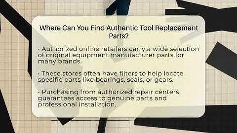 Where Can You Find Authentic Tool Replacement Parts? - ToolBench Pros