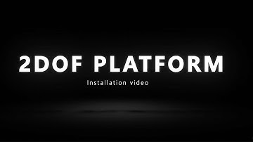 2DOF Electric Platform Installation Video