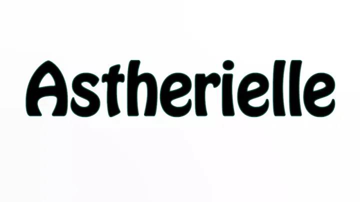 Learn How To Pronounce Astherielle