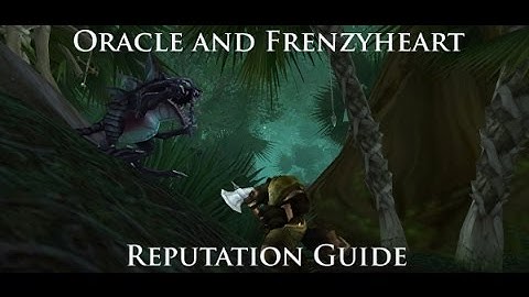 WoW Cataclysm-The Oracles Reputation Guide [HUN]