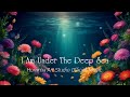 I am under the deep sea  homma art studio official music