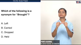 Brought | 1EQ ISL Vocab