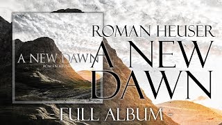 A New Dawn (Full Album) - 50 Minutes of Orchestral Cinematic Music
