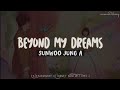 Sunwoo jung a beyond my dreams easy lyrics  ost extraordinary attorney woo part2 sub indo
