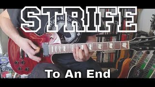 Strife - To An End (Guitar Cover)