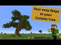 Custom Minecraft Tree E01 Basics 