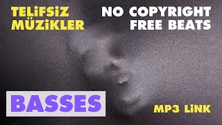 BASSES - Telifsiz Müzik - No Copyright Beat Resimi