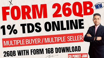 26QB How to Fill | Form 26QB for Multiple Buyer Form 26QB TDS Online | 26QB Online Payment Process