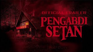 FILM PENGABDI SETAN: FULL VIDEO ASLI NO TIPU TIPU