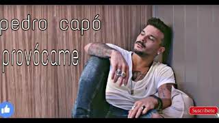 Provócame - Pedro Capo