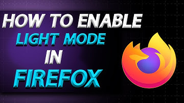 How To Enable Light Mode In Mozilla Firefox Browser In 2024 | How To Easily