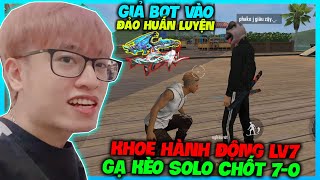 (FREE FIRE) GIẢ BOT VÀO ĐẢO HUẤN LUYỆN KHOE HÀNH ĐỘNG SKIN SÚNG LV7, HÙNG GẠ KÈO SOLO CHỐT 7-0