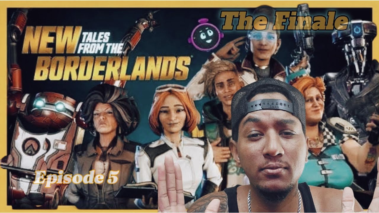 The End is Near!!!! - New tales from the borderlands EP 5 Finale - YouTube