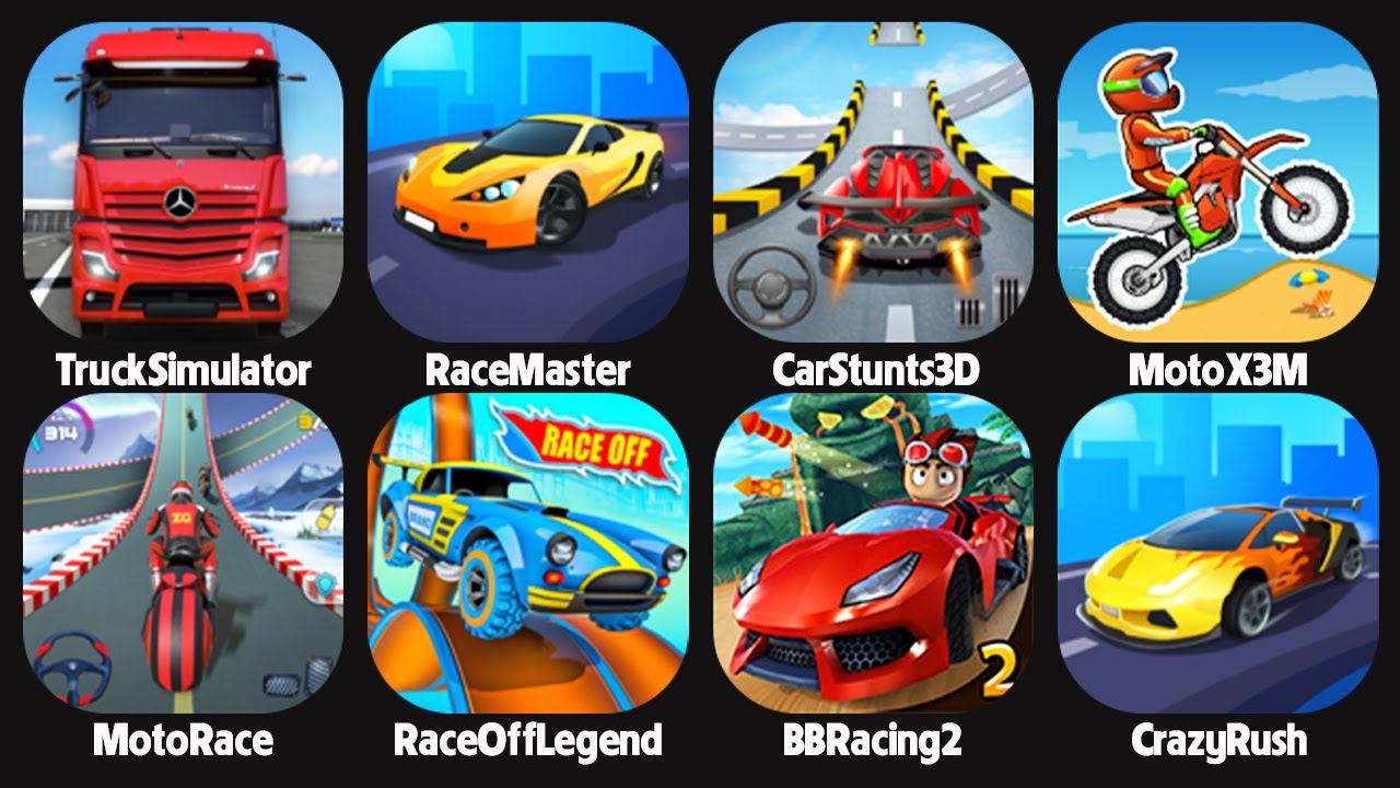 Race Master 3D,Truck Simulator,Moto X3M,Car Stunts 3D,BB Racing 2,Moto Race,Hot Wheels Race Off