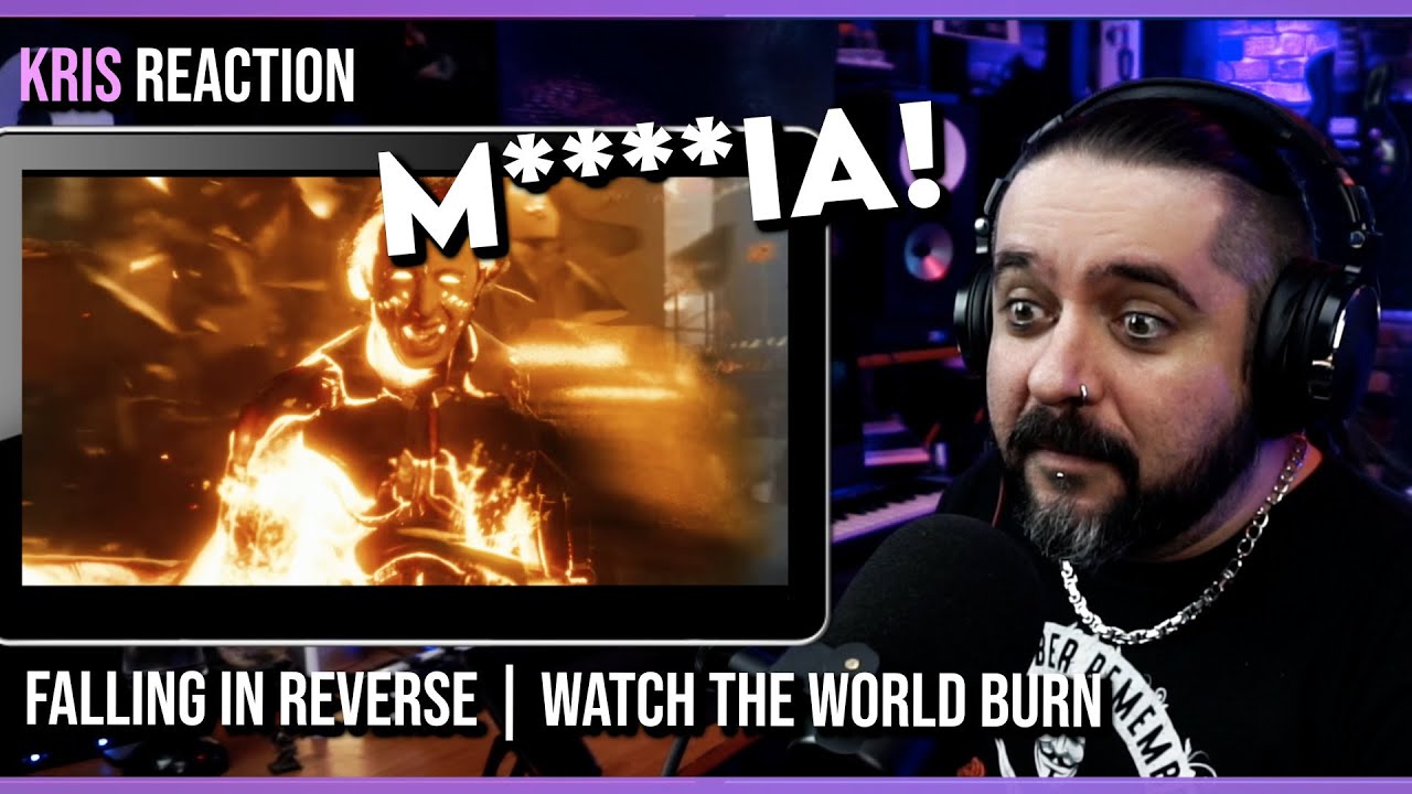 M****IA! | Falling in Reverse - Watch the World Burn (Kris REACTION)