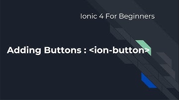 Ionic 4 For Beginners : Adding Buttons with click events