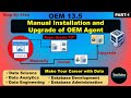 Manual Installation and Upgrade of OEM 13c Agent [Part-1]