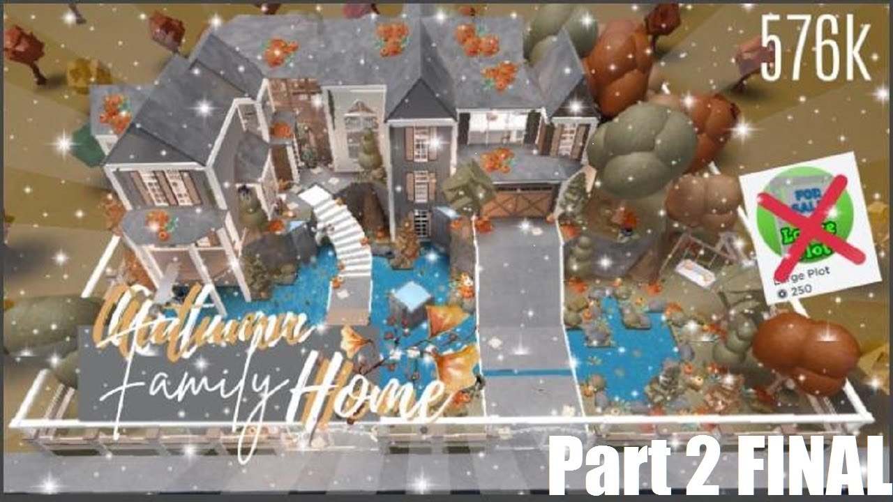 Bloxburg | Autumn Family House 576k | No Large Plot | Part 2 FINAL