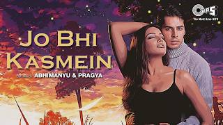Jo Bhi Kasmein Khaayi Thi Humne - Lofi Mix | Udit Narayan & Alka Yagnik | Bipasha Basu & Dino Morea
