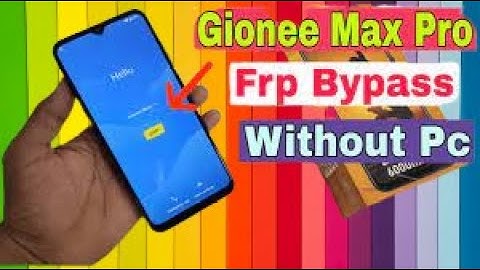 Gionee Max Pro Frp Bypass New Trick unlock google account lock without Pc new security No APK Instal