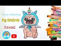 Como desenhar PUG UNICÓRNIO KAWAII #funkeepart #Desenho #drawing