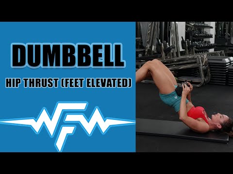 Dumbbell Hip Thrust Feet Elevated