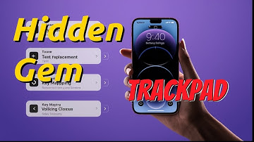 How to Activate the Hidden Trackpad on Your iPhone