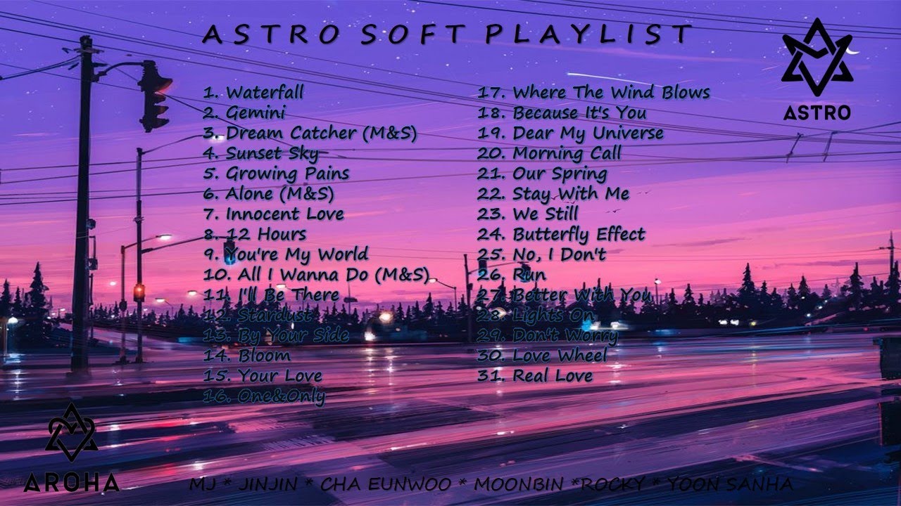 ASTRO 아스트로 Soft Playlist Including Switch On (no ads)
