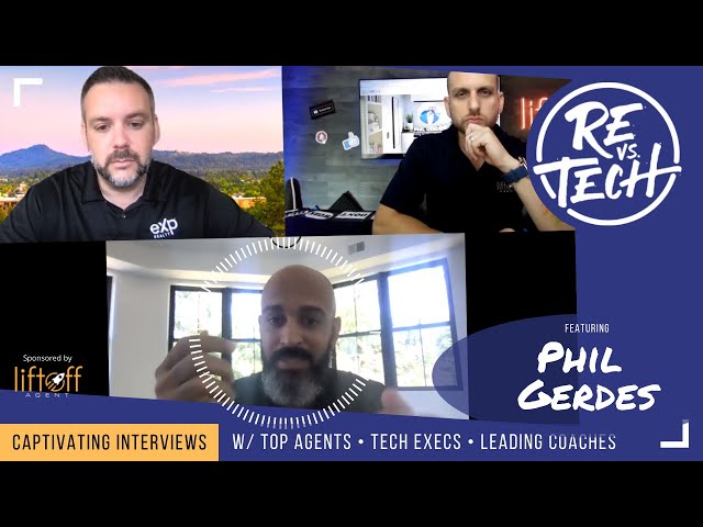 PHIL GERDES - REAL ESTATE DONE RIGHT!  | RE vs. TECH | Ep#102