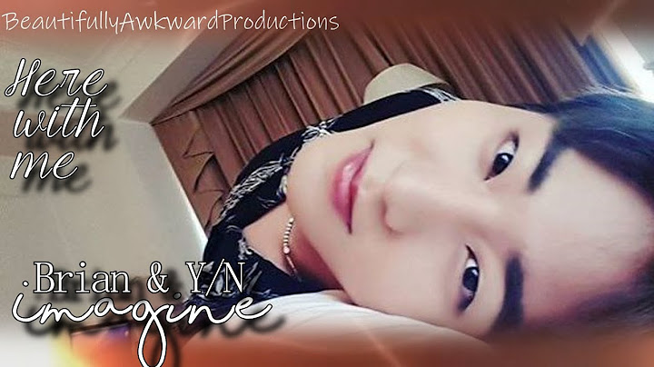 Here With Me Imagine [Young K/FMV]