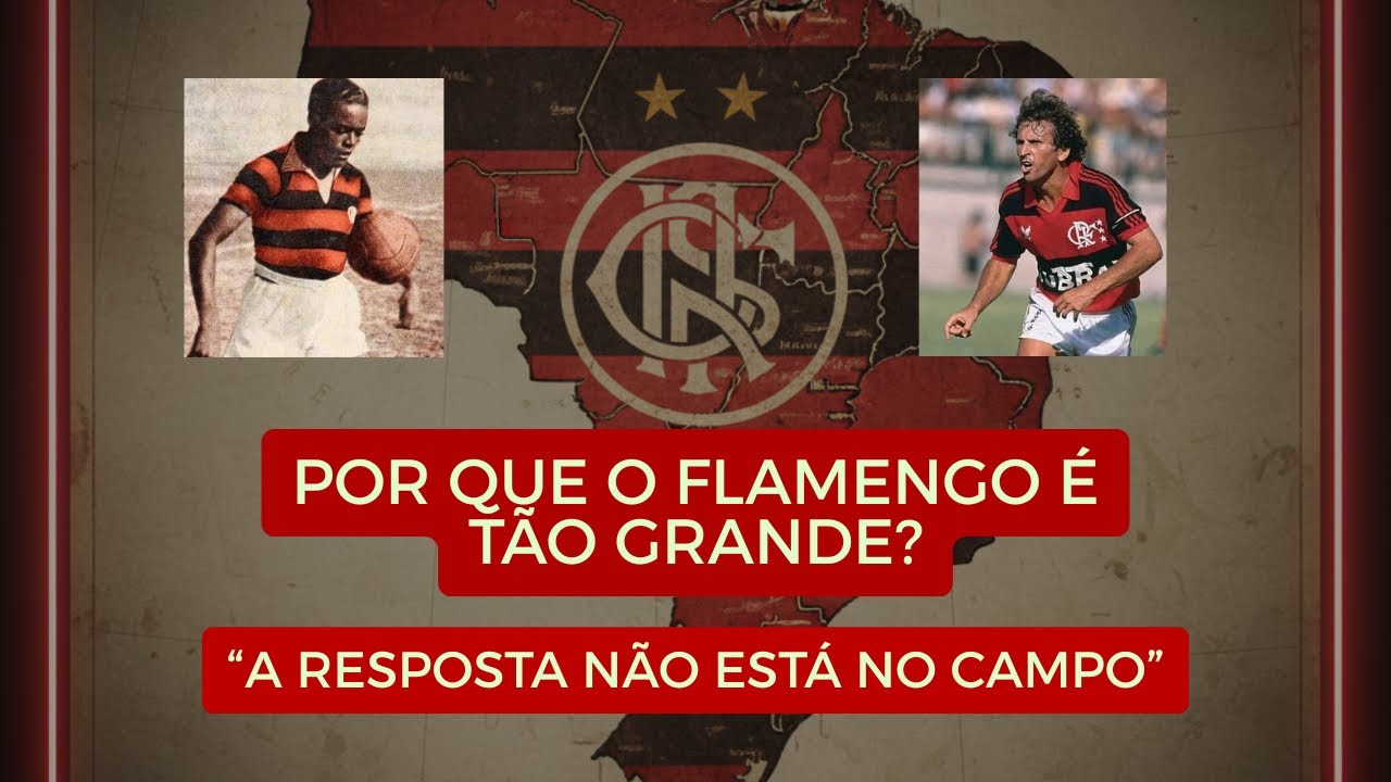 Por que o Flamengo é tão grande? A resposta não está no campo.